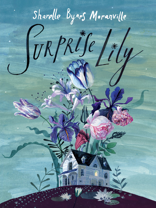 Title details for Surprise Lily by Sharelle Byars Moranville - Available